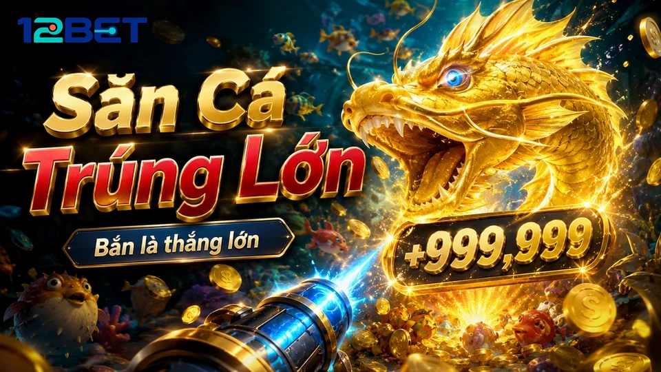 12BETVNBABY 02 Nổ Hũ Bản Đối Chiếu — Bảng Kiểm Tra Cho Jackpot Và Phiên Nổ